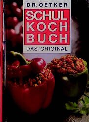 gebrauchtes Buch – Dr Oetker – Schulkochbuch Das Original