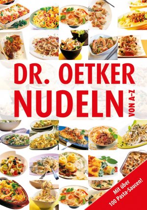 ISBN 9783767005235: Dr. Oetker von A-Z   Nudeln