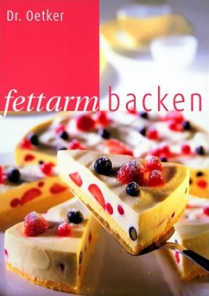 ISBN 9783767005716: Fettarm backen