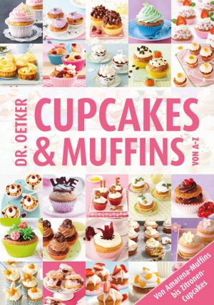 ISBN 9783767007833: Cupcakes & Muffins von A-Z