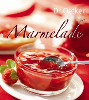 ISBN 9783767008083: Marmelade Oetker