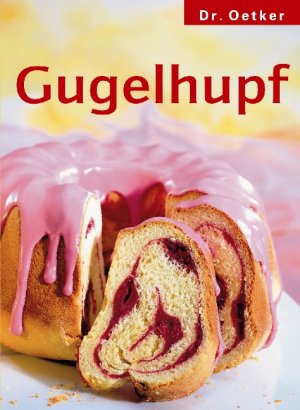 ISBN 9783767008304: Gugelhupf