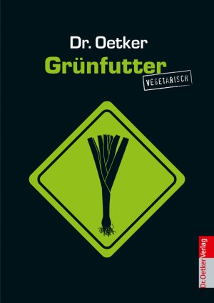 ISBN 9783767013452: Grünfutter