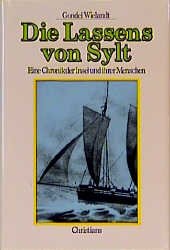 gebrauchtes Buch – Gondel Wielandt – Die Lassens von Sylt