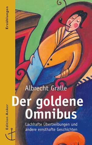 ISBN 9783767537606: Der goldene Omnibus – Erzählungen