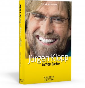 ISBN 9783767910812: Jürgen Klopp - Echte Liebe