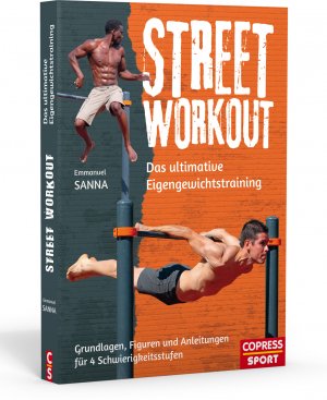 ISBN 9783767911093: Street Workout - Das ultimative Eigengewichtstraining