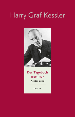 ISBN 9783768198486: Das Tagebuch (1880-1937), Band 8 (1923-1926) | 1923-1926 | Harry Graf Kessler | Buch | 1100 S. | Deutsch | 2024 | Cotta | EAN 9783768198486