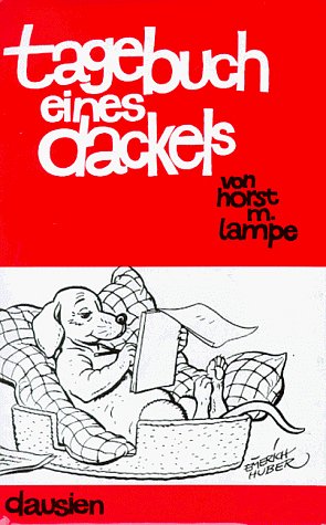 ISBN 9783768423359: Tagebuch eines Dackels