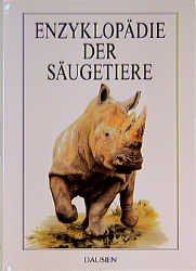 ISBN 9783768427500: Enzyklopädie der Säugetiere