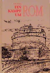 gebrauchtes Buch – Felix Dahn – Ein Kampf um Rom. Historischer Roman.