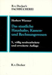 ISBN 9783768504065: Das staatliche Haushalts-, Kassen- und Rechnungswesen