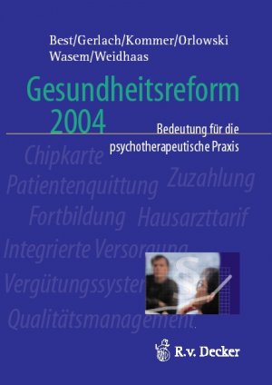 gebrauchtes Buch – Best, Dieter; Gerlach – Gesundheitsreform 2004