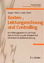 ISBN 9783768507998: Kosten-, Leistungsrechnung und Controlling