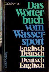 ISBN 9783768805056: Das Wörterbuch vom Wassersport