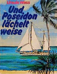 ISBN 9783768805506: Und Poseidon lächelt weise