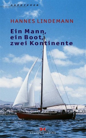 ISBN 9783768807487: Ein Mann, ein Boot, zwei Kontinente Abenteuer Atlantiküberquerung Einmann-Faltboot Reisen Reiseberichte Europa Atlantik Reisebericht Erlebnisbericht Atlantik Reise Erlebnisberichte Reiseerzählungen Eu