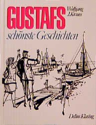 ISBN 9783768807685: Gustafs schönste Geschichten