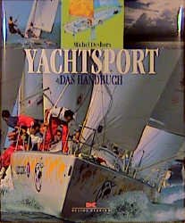 gebrauchtes Buch – Michel Deshors – Yachtsport