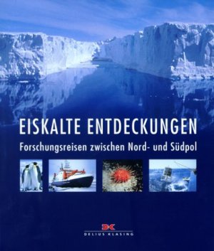 ISBN 9783768812573: Eiskalte Entdeckungen