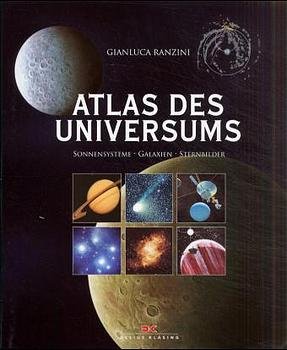 ISBN 9783768812979: Atlas des Universums: Sonnensysteme - Galaxien - Sternbilder