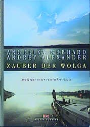 ISBN 9783768813440: Zauber der Wolga