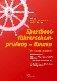 ISBN 9783768815239: Die Frage- und Antwortenbogen für die Sportbootführerscheinprüfung - Binnen mit Antriebsmaschine - 15 Frage- und 15 Antwortbogen