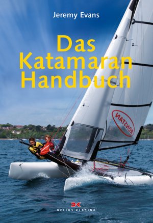 ISBN 9783768825290: Das Katamaran-Handbuch