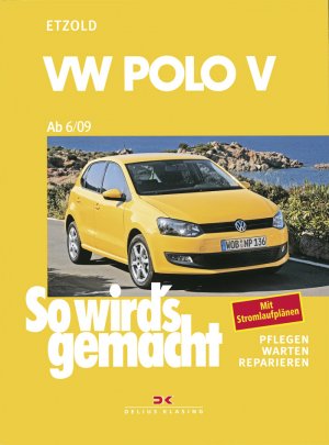 ISBN 9783768831529: VW Polo ab 6/09 - So wird's gemacht - Band 149