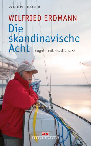 ISBN 9783768833196: Die skandinavische Acht – Segeln mit KATHENA X