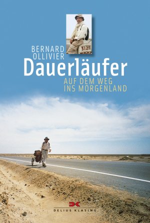 ISBN 9783768833479: Dauerläufer - Auf dem Weg ins Morgenland