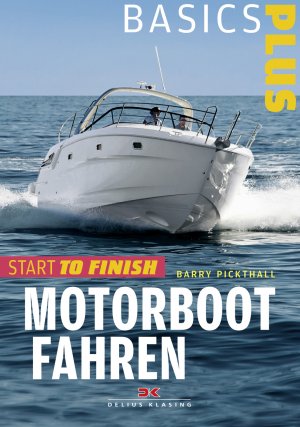 ISBN 9783768833905: Motorbootfahren - Start to Finish