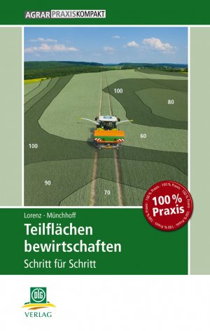 ISBN 9783769020403: Teilflächen bewirtschaften – Schritt für Schritt