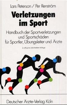 ISBN 9783769101355: Verletzungen im Sport - Handbuch der Sportverletzungen und Sportschäden für Sportler, Übungsleiter und Ärzte.