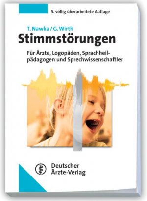 ISBN 9783769111422: Stimmstörungen - Lehrbuch für Ärzte, Logopäden, Sprachheilpädagogen und Sprecherzieher