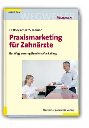 ISBN 9783769133905: Praxismarketing für Zahnärzte - Ihr Weg zum optimalen Marketing