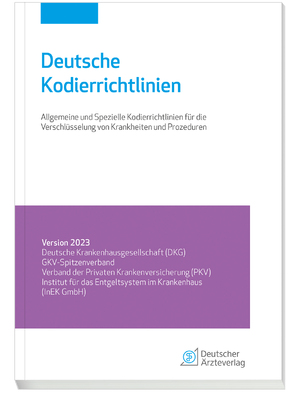 ISBN 9783769137934: Deutsche Kodierrichtlinien 2023 - Allgemeine und spezielle Kodierrichtlinien für die Verschlüsselung von Krankheiten und Prozeduren