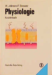 ISBN 9783769170368: Physiologie.  --  Kurzlehrbuch  --