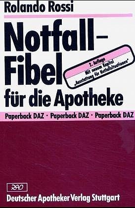 ISBN 9783769215366: Notfall-Fibel für die Apotheke