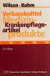 ISBN 9783769225761: Verbandmittel Medizinprodukte Krankenpflegeartikel