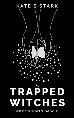 ISBN 9783769307719: Trapped Witches – Witch's World 6