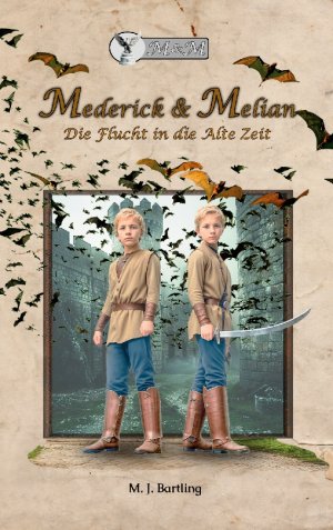 neues Buch – Mario Jeremy Bartling – Mederick & Melian