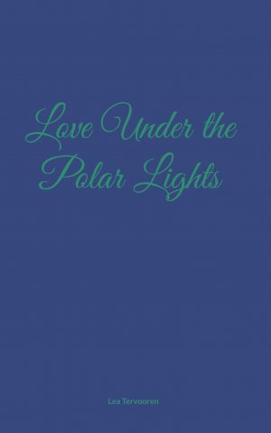 ISBN 9783769320916: Love Under the Polar Lights / Lea Tervooren / Taschenbuch / Paperback / 106 S. / Deutsch / 2024 / BoD - Books on Demand / EAN 9783769320916