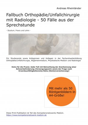 ISBN 9783769321937: Fallbuch Orthopädie/Unfallchirurgie mit Radiologie - 50 Fälle aus der Sprechstunde - Für Studierende sowie Kolleginnen und Kollegen in der Facharztweiterbildung Orthopädie/Unfallchirurgie, Allgemeinmedizin, Physikalische Medizin und Radiologie