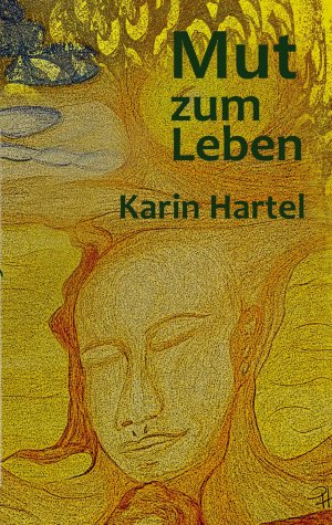 ISBN 9783769338881: Mut zum Leben – Mut zum Losgehen