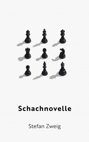 neues Buch – Stefan Zweig – Schachnovelle