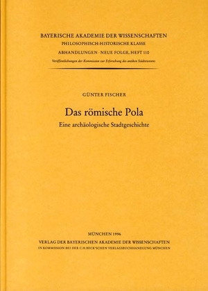 ISBN 9783769601053: Das römische Pola - Eine archäologische Stadtgeschichte