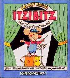 ISBN 9783769806427: Itzibitz - die Liedermaus