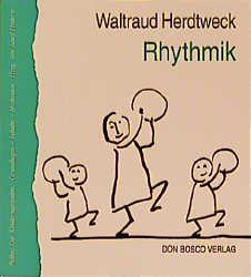 gebrauchtes Buch – Waltraud Herdtweck – Rhythmik