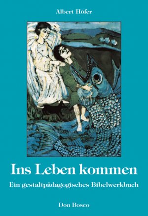 ISBN 9783769807936: Ins Leben kommen